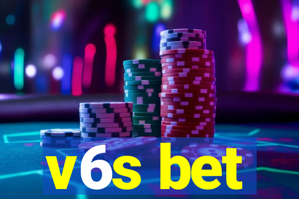 v6s bet